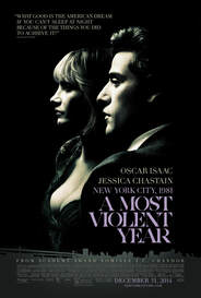 A Most Violent Year movie with Oscar Isaac and Jessica Chastain