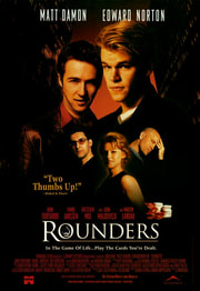 Rounders movie with Edward Norton and Matt Damon