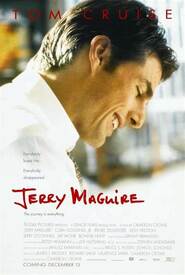 Jerry Maguire movie with Tom Cruise Renee Zellwegger Cuba Gooding Jr.